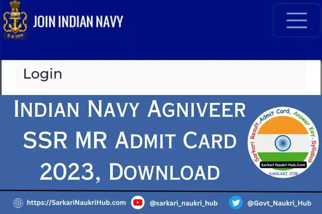 Indian Navy Agniveer SSR MR Admit Card 2023 Download